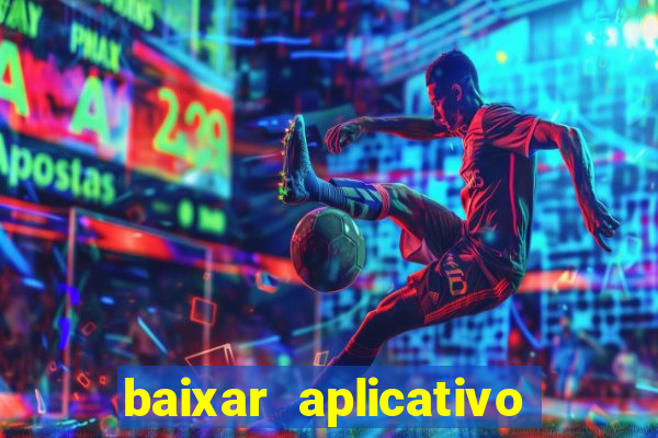 baixar aplicativo futebol da hora 3.7